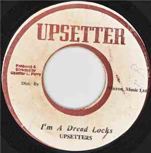 Upsetters - I'm A Dread Locks