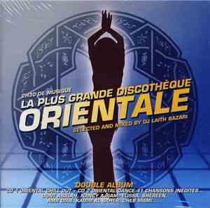 Various - la Plus Grande Discothèque Orientale