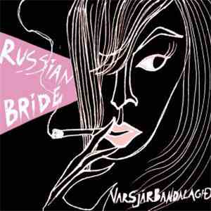 Varsjárbandalagið - Russian Bride