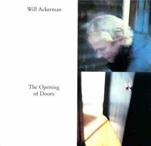 Will Ackerman - The Opening Of Doors
