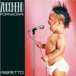 Zucchero Fornaciari - Rispetto