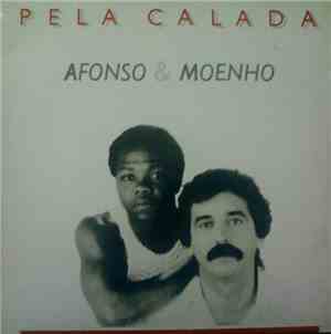 Afonso  & Moenho - Pela Calada