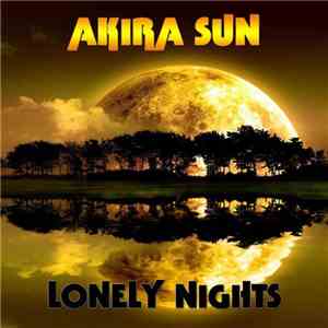 Akira Sun - Lonely Nights EP