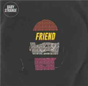 Baby Strange  - Friend