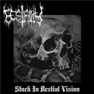 Bestiality  - Stuck In Bestial Vision
