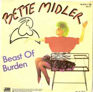 Bette Midler - Beast Of Burden