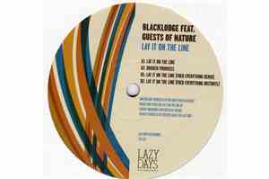 Blacklodge  feat. Guests Of Nature - Lay It On The Line