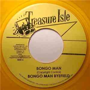 Bongo Man Byefield / Justin Hinds & The Dominoes - Bongo Man / Cornerstone