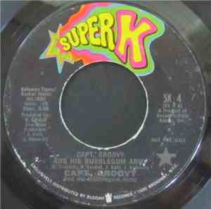 Captain Groovy And His Bubblegum Army - Captain Groovy And His Bubblegum Ar ...
