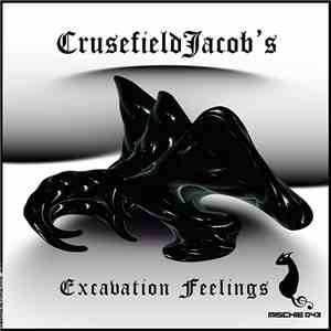 Crusefieldjacobs - Excavation Feelings