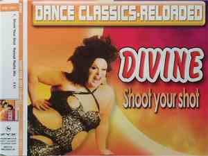 Divine - Shoot Your Shot (reloaded)