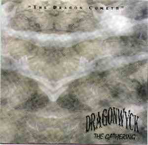 Dragonwyck - The Gathering