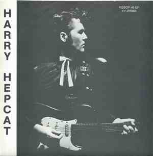 Harry Hepcat - Harry Hepcat