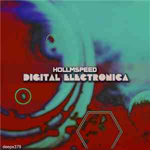 Hollmspeed - Digital Electronica