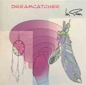 Ian Gillan - Dreamcatcher