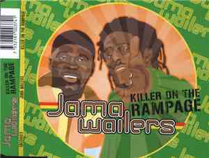 Jama Wailers - Killer On The Rampage