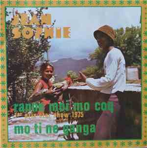 Jean Sophie - Ranne Moi Mo Coq / Mo Ti Né Ganga