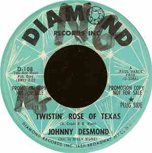 Johnny Desmond - Twistin' Rose Of Texas