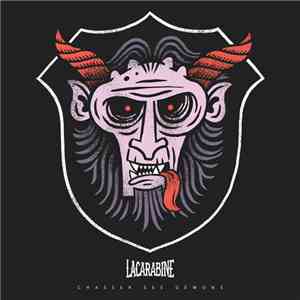 La Carabine - Chasser Ses Demons