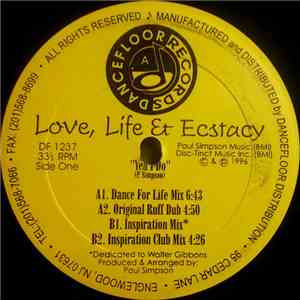 Love, Life And Ecstasy - Yea I Do