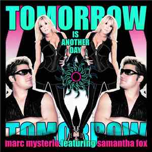 Marc Mysterio - Tomorrow - Part 2