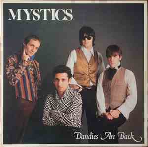 Mystics  - Dandies Are Back