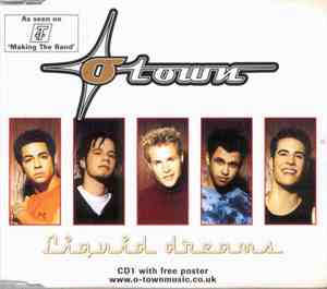 O-Town - Liquid Dreams