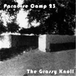 Paradise Camp 23 - The Grassy Knoll