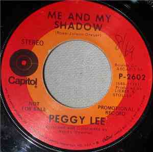 Peggy Lee - Is That All There Is / Me And My Shadow