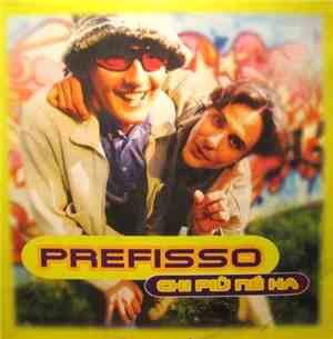 Prefisso - Chi Più Ne Ha...