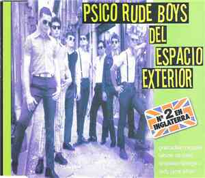 Psico Rude Boys Del Espacio Exterior - Nº 2 En Inglaterra