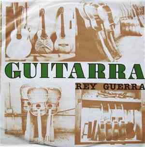 Rey Guerra - Guitarra