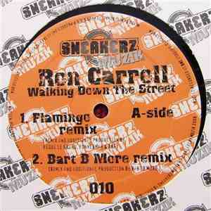 Ron Carroll - Walking Down The Street