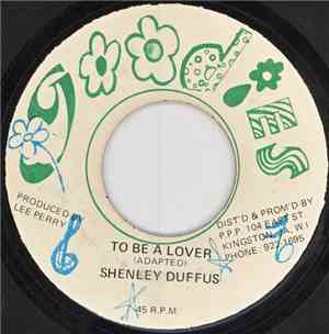 Shenley Duffus - To Be A Lover
