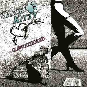 Slick Kitty - Claws Extended