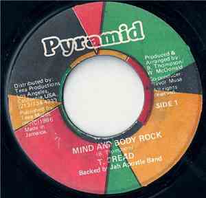 T. Dread / Jah Tiger - Mind And Body Rock / Bright And Polite