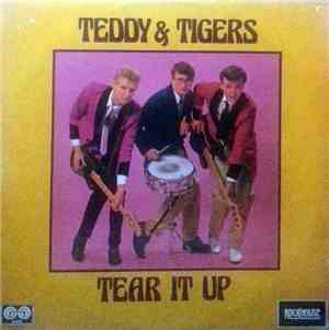 Teddy & The Tigers - Tear It Up