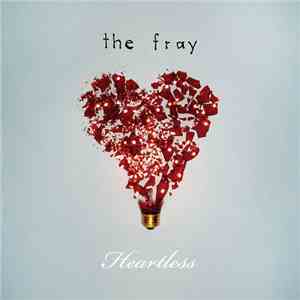 The Fray - Heartless