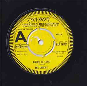 The Unifics - Court Of Love / Which One Should I Choose