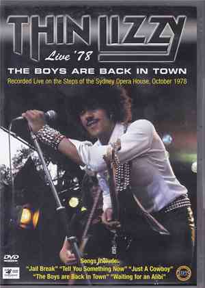 Thin Lizzy - Live '78- The Boys Are Back In Town