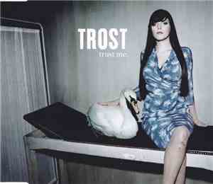 Trost - Trust Me
