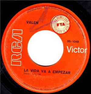 Valen - La Vida Va A Empezar / La Mano De Dios