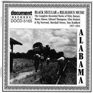 Various - Alabama: Black Secular & Religious Music (1927-1934)