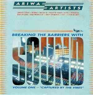 Various - Breaking The Barriers With Sound Volume 1