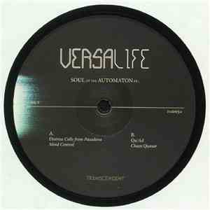Versalife - Soul Of The Automaton Pt.1