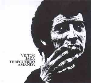 Victor Jara - Te Recuerdo Amanda