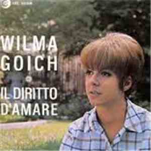 Wilma Goich - Il Diritto D'Amare