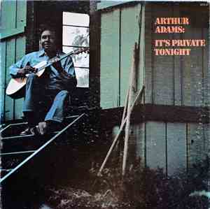 Arthur Adams - It's Private Tonight