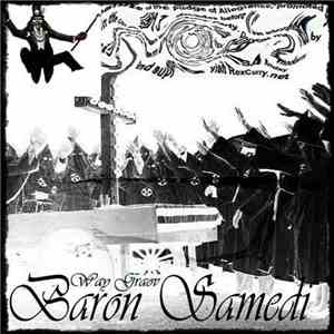 Baron Samedi  - Way Graov