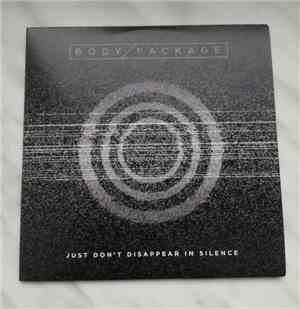 Body Package - Just Don't Disappear In Silence